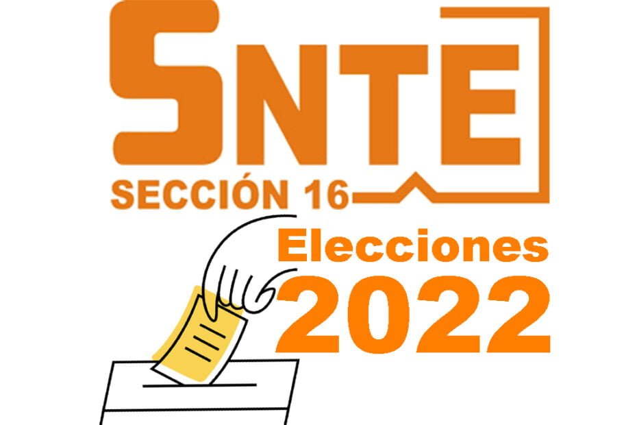 Elecciones snte 2022